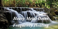 Heavy Metal Detox Frequency Healing